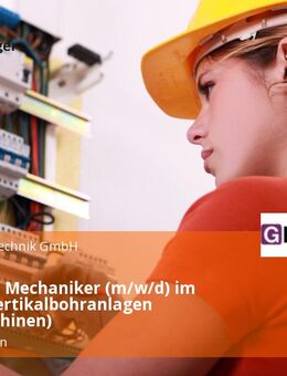 Monteur / Mechaniker (m/w/d) im Bereich Vertikalbohranlagen (Neumaschinen) - Nordkirchen