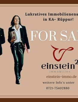 Lukratives Immobilienensemble in KA- Rüppur! - Karlsruhe
