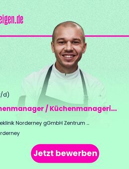 Küchenmanager / Küchenmanagerin mit ähnlicher bzw. vergleichbarer Qualifikation (m/w/d) - Norderney
