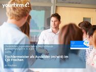 Tischlermeister als Ausbilder (m/w/d) im CJD Frechen - Frechen