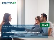 Kundenbetreuer/ Vertriebskollege (m/w/d) - Zweibrücken