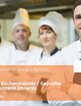 Geprüfter Küchenmeister / Geprüfte Küchenmeisterin (m/w/d) - Marktredwitz