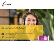 Bürohelfer (m/w/d) Teilzeit - Friedrichshafen