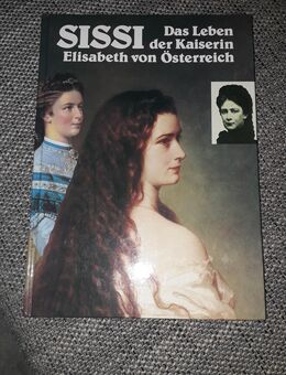 Lucienne Rome -Sissi, Das Leben der Kaiserin Elisabeth von Österreich - Euskirchen