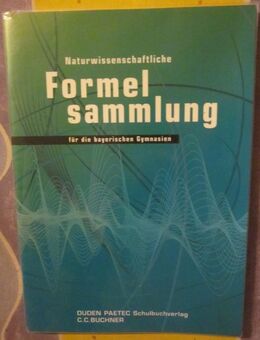 Naturwissenschaftliche Formelsammlung + Die Form der wissenschaftlichen Arbeit - München
