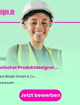 Technischer Produktdesigner (m/w/d) - Neckarsulm