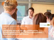 Lehrkräfte (m/w/d) für die Fachbereiche Katastrophenschutz und Krisenmanagement / feuerwehrtechnischen Dienst - Geretsried