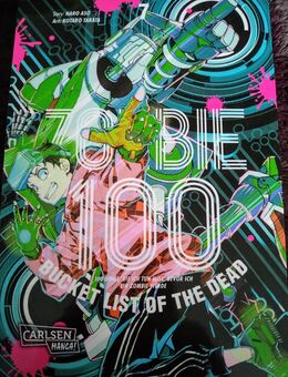 Zombie 100 - Bucket List of the Dead Band 7 - Schwerin