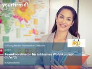 Teamkoordinator für inklusives Wohnkonzept (m/w/d) - Gernsheim (Schöfferstadt)