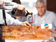 Rezeptionist (m/w/d) / Assistent der Betriebsleitung - Bad Neuenahr-Ahrweiler