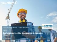 Technischer Facility Management Assistent (m/w/d) - Stuttgart