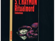 Ritualmord,S.T.Haymon,Piper Verlag,1990 - Linnich