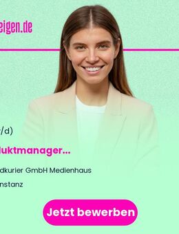 Produktmanager (m/w/d) - Konstanz