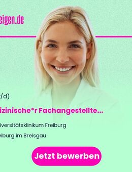 Medizinische*r Fachangestellte*r beim Betriebsärztlichen Dienst (m/w/d) Teilzeit - Freiburg (Breisgau)