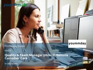 Quality & Team Manager (m/w/d) Remote Customer Care - München
