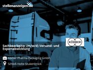 Sachbearbeiter (m/w/d) Versand- und Exportabwicklung - Schloß Holte-Stukenbrock