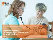 Zahnmedizinische Fachangestellte - ZFA (m/w/d) für unsere Kölner Zahnarztpraxis - Köln