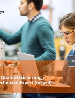 Fachkraft Qualitätssicherung / Quality Technician Expert (m/w/d) - Pottenstein