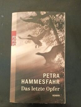 Das letzte Opfer Petra Hammesfahr (Roman Taschenbuch) - Essen
