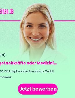 Pflegefachkräfte oder Medizinischen Fachangestellte (m/w/d) für die Dialyse - Pirmasens