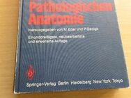 Lehrbuch der Allgemeinen Pathologie u.der Pathologischen Anatomie - Wetter (Ruhr)