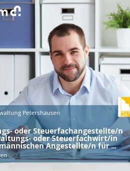Verwaltungs- oder Steuerfachangestellte/n oder Verwaltungs- oder Steuerfachwirt/in oder kaufmännischen Angestellte/n für die Finanzverwaltung in Vollzeit - Petershausen