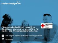 Pädagogische Fachkraft (m/w/d) im Bereich der stationären Jugendhilfe für Nacht- und Wochenendbereitschaften - Hannover
