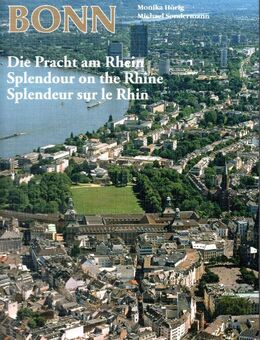 Bonn - Die Pracht am Rhein - Splendour on the Rhine ... - Frankfurt (Main) Sachsenhausen-Süd