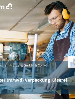 Schichtleiter (m/w/d) Verpackung Käserei - Freiberg