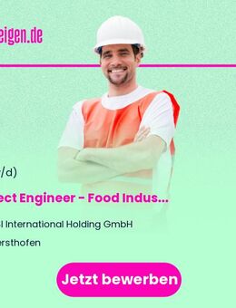 Project Engineer (m/w/d) - Food Industry - Gersthofen