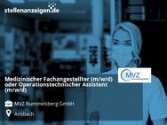Medizinischer Fachangestellter (m/w/d) oder Operationstechnischer Assistent (m/w/d) - Ansbach