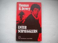 Unter Schmugglern,Thomas B.Dewey,Goldmann Verlag - Linnich