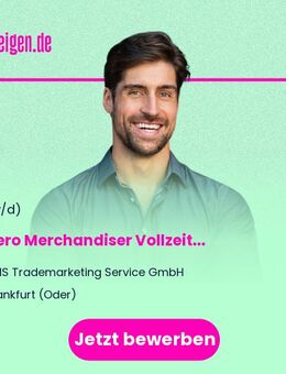 Ferrero Merchandiser (m/w/d) Vollzeit LEH im Außendienst Frankfurt (Oder) / Cottbus / Eisenhüttenstadt - Cottbus