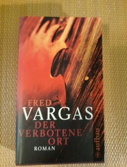 Fred Vargas: Der verbotene Ort. Krimi/Thriller - Nürnberg