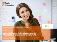 Veranstaltungs- & Gebäudemanager Rheintal-Kongress-Zentrum (m/w/d) - Bingen (Rhein)