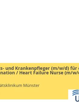Gesundheits- und Krankenpfleger (gn*) für die VAD-Koordination / Heart Failure Nurse (gn*) - Münster