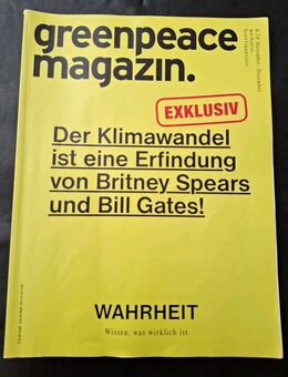 greenpeace Magazin 6.20 November/Dezember 2020 Klimawandel B. Spears Bill Gates - Essen