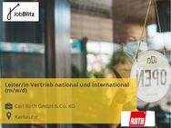 Leiter/in Vertrieb national und international (m/w/d) - Karlsruhe