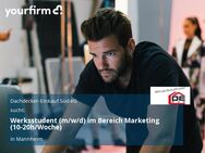 Werksstudent (m/w/d) im Bereich Marketing (10-20h/Woche) - Mannheim