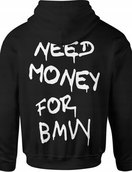 BMW Herren Hoodie "Need Money for BMW" mit Rückenaufdruck – Perfekt für BMW-Fans! Design34 - Ingolstadt