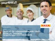 Fachkraft für Lebensmitteltechnik / Koch / Bäcker als Teamleiter Verpackungsproduktion (m/w/d)