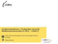Studienteilnehmer / Probanden (m/w/d) Medikamentenstudie (3.700 - 4.200) - Mannheim