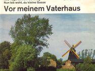 7'' Single Vinyl Schallplatte VOR MEINEM VATERHAUS [Baccarola 40340 VU] - Zeuthen