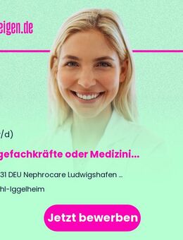 Pflegefachkräfte oder Medizinische Fachangestellte (m/w/d) für die Dialyse - Böhl-Iggelheim