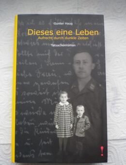 Dieses eine Leben,Gunter Haug,Rotabene,2006 - Linnich