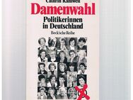 Damenwahl,Cathrin Kahlweit,Beck Verlag,1994 - Linnich