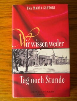 Wir wissen weder Tag noch Stunde,Eva Maria Sartori,Schneekluth Verlag,1991 - Linnich