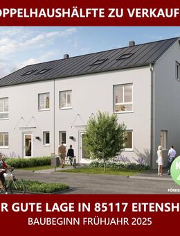 Neubau, DHH KfW 40 - förderfähig, sehr gute Lage in Eitensheim - Eitensheim