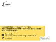 Sachbearbeiter (m/w/d) fu¨r die Vertriebsadministration in Voll- oder Teilzeit (nur Innendienst) - München