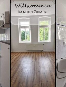 Wie wär's damit? Attraktive Zwei-Zimmer-Wohnung mit EBK - Chemnitz
